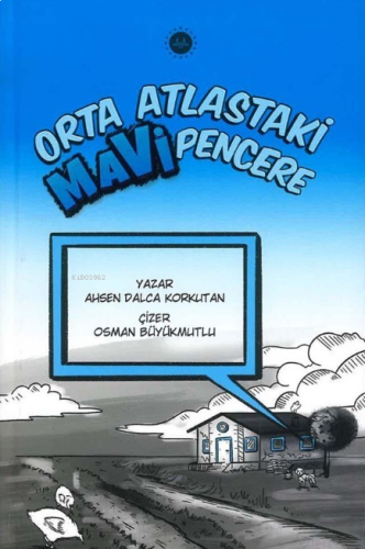 Orta Atlastaki Mavi Pencere | benlikitap.com