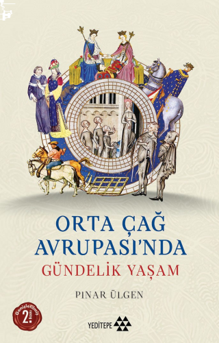 Orta Çağ Avrupası'nda Gündelik Yaşam | benlikitap.com