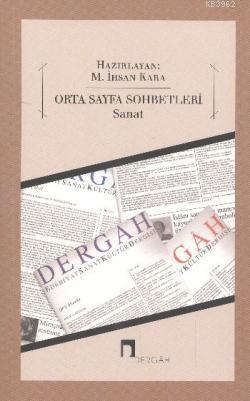 Orta Sayfa Sohbetleri - Sanat | benlikitap.com