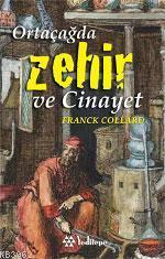 Ortaçağda Zehir ve Cinayet | benlikitap.com