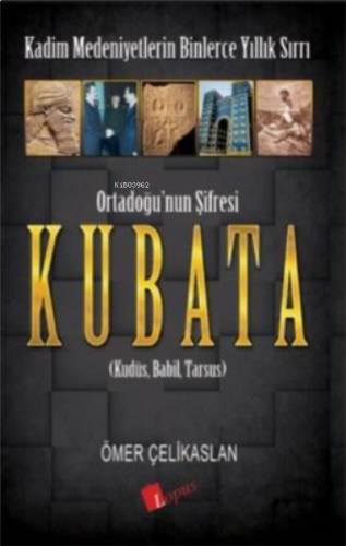 Ortadoğu'nun Şifresi Kubata | benlikitap.com