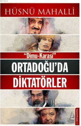 Ortadoğu'da Diktatörler; Dimu-Karasi | benlikitap.com