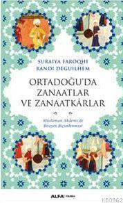 Ortadoğu'da Zanaatlar ve Zanaatkârlar | benlikitap.com