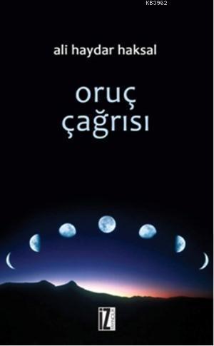 Oruç Çağrısı | benlikitap.com