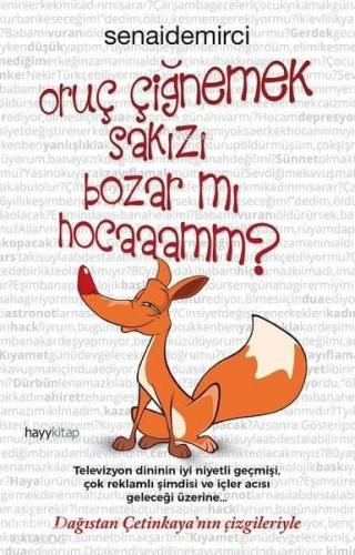 Oruç Çiğnemek Sakızı Bozar Mı Hocaaamm? | benlikitap.com