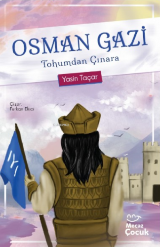 Osman Gazi Tohumdan Çınara | benlikitap.com