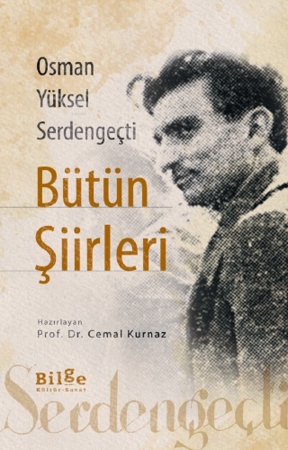 Osman Yüksel Serden Geçti Bütün Şiirleri | benlikitap.com