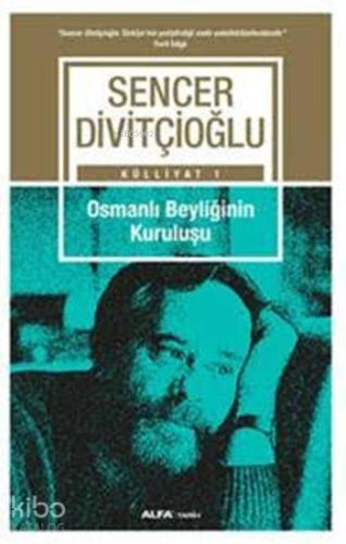 Osmanlı Beyliğinin Kuruluşu | benlikitap.com