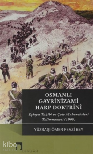 Osmanlı Gayrinizami Harp Doktrini | benlikitap.com