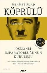 Osmanlı İmparatorluğunun Kuruluşu | benlikitap.com