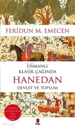 Osmanlı Klasik Çağında Hanedan Devlet ve Toplum | benlikitap.com