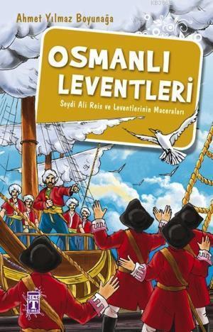 Osmanlı Leventleri | benlikitap.com