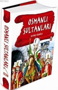 Osmanlı Sultanları | benlikitap.com