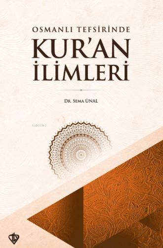 Osmanlı Tefsirinde Kur’an İlimleri | benlikitap.com