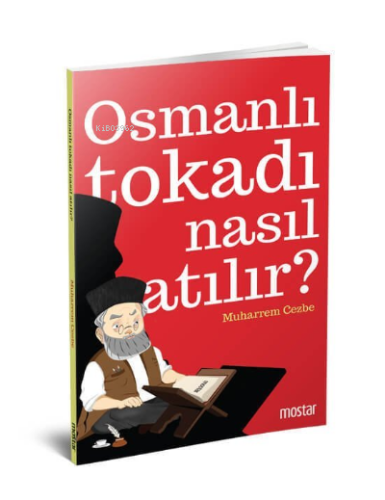 Osmanlı Tokadı Nasıl Atılır? | benlikitap.com