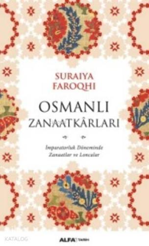 Osmanlı Zanaatkarları | benlikitap.com