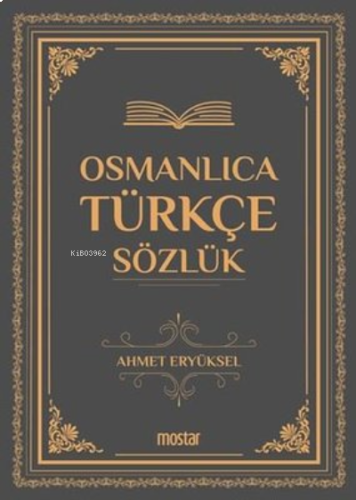 Osmanlıca Türkçe Sözlük | benlikitap.com