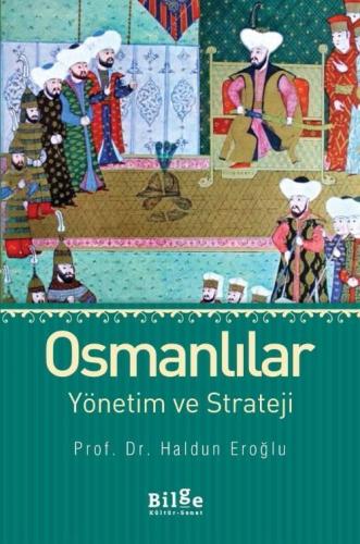 Osmanlılar Yönetim ve Strateji | benlikitap.com