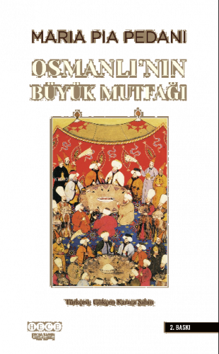 Osmanlı'nın Büyük Mutfağı | benlikitap.com