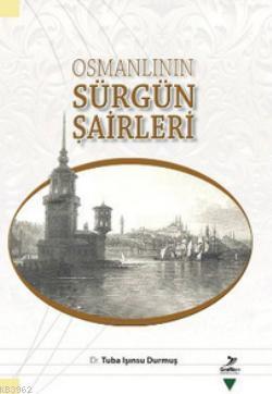 Osmanlının Sürgün Şairleri | benlikitap.com