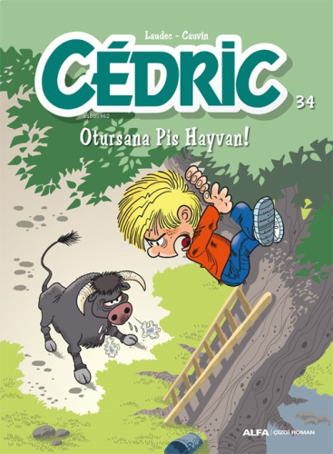 Otursana Pis Hayvan! - Cedric - 34 | benlikitap.com