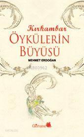 Öykülerin Büyüsü | benlikitap.com