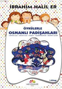 Öykülerle Osmanlı Padişahları | benlikitap.com