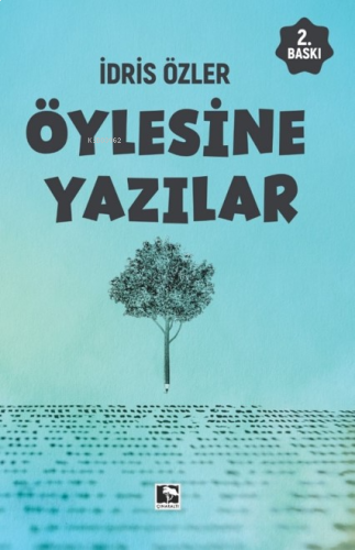 Öylesine Yazılar | benlikitap.com