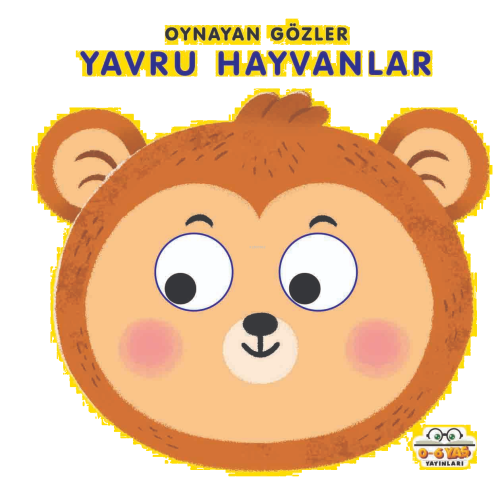 Oynayan Gözler;Yavru Hayvanlar | benlikitap.com