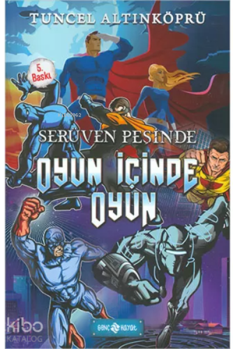 Oyun İçinde Oyun ;Serüven peşinde | benlikitap.com