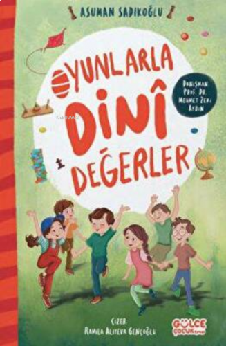 Oyunlarla Dinî Değerler | benlikitap.com