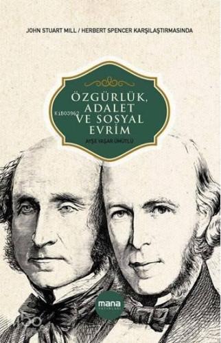 Özgürlük, Adalet ve Sosyal Evrim | benlikitap.com