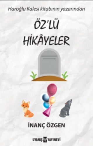 Özlü Hikâyeler | benlikitap.com