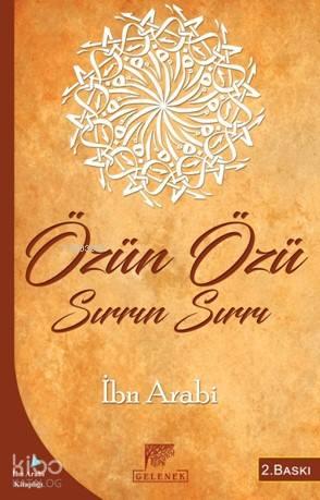 Özün Özü - Sırrın Sırrı | benlikitap.com