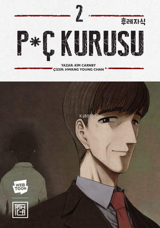 P*ç Kurusu 2 | benlikitap.com