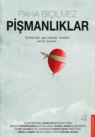 Paha Biçilmez Pişmanlıklar | benlikitap.com