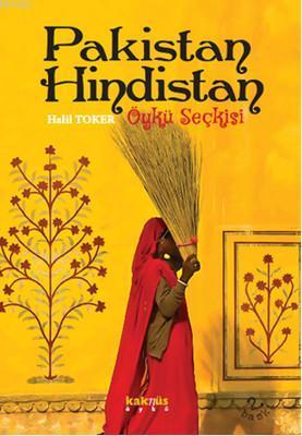 Pakistan - Hindistan Öykü Seçkisi | benlikitap.com