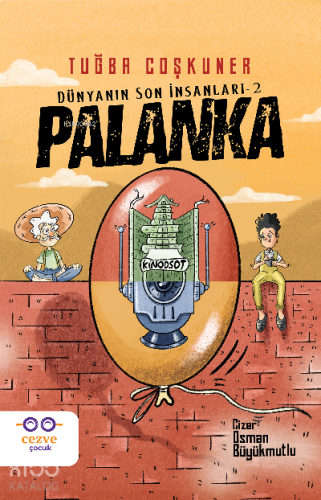 Palanka – Dünyanın Son İnsanları 2 | benlikitap.com