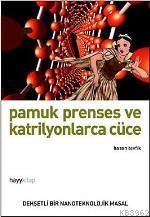 Pamuk Prenses ve Katrilyonlarca Cüce | benlikitap.com