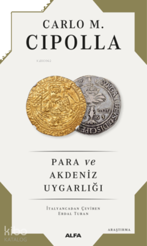 Para ve Akdeniz Uygarlığı | benlikitap.com