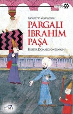 Pargalı İbrahim Paşa | benlikitap.com