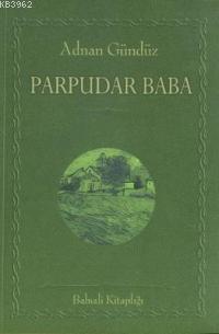 Parpudar Baba | benlikitap.com