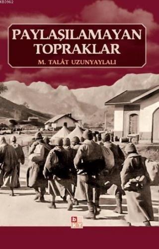 Paylaşılamayan Topraklar | benlikitap.com