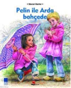 Pelin İle Arada Bahçede | benlikitap.com