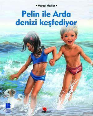 Pelin İle Arda Denizi Keşfediyor | benlikitap.com