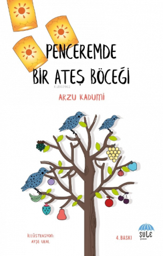 Penceremde Bir Ateş Böceği | benlikitap.com