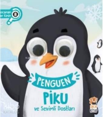 Penguen Piku ve Sevimli Dostları | benlikitap.com