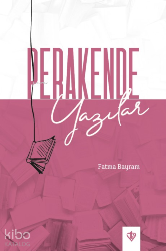 Perakende Yazılar | benlikitap.com