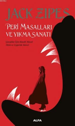 Peri Masalları ve Yıkma Sanatı | benlikitap.com