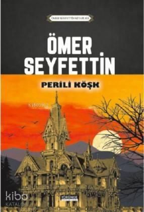 Perili Köşk | benlikitap.com